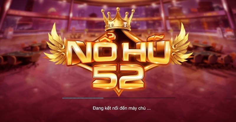 Nổ hũ 52 - Game cá cược online thịnh hành nhất hiện nay