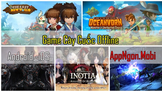 Game offline cày cuốc: Top 5 trò chơi đáng trải nghiệm nhất