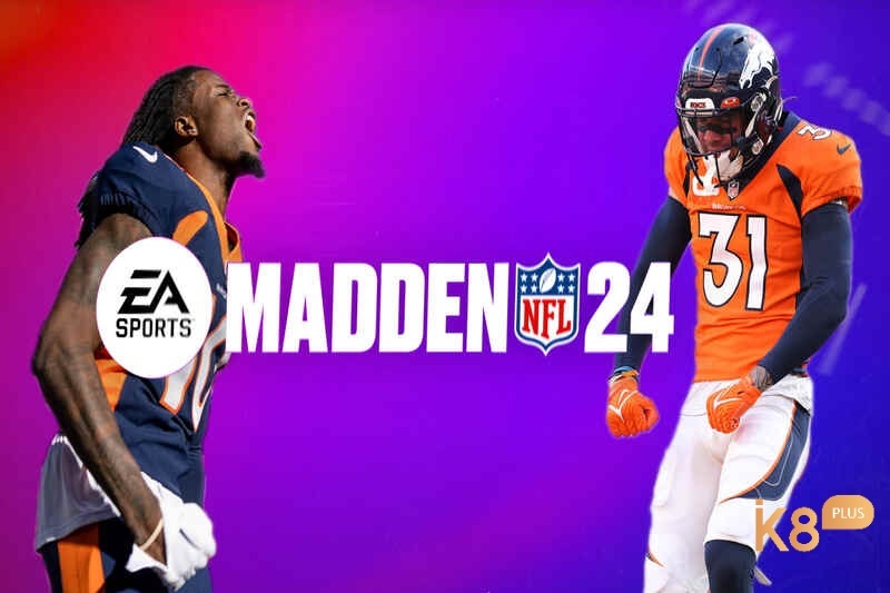 Madden NFL 24: Game bóng bầu dục hay nhất mọi thời đại