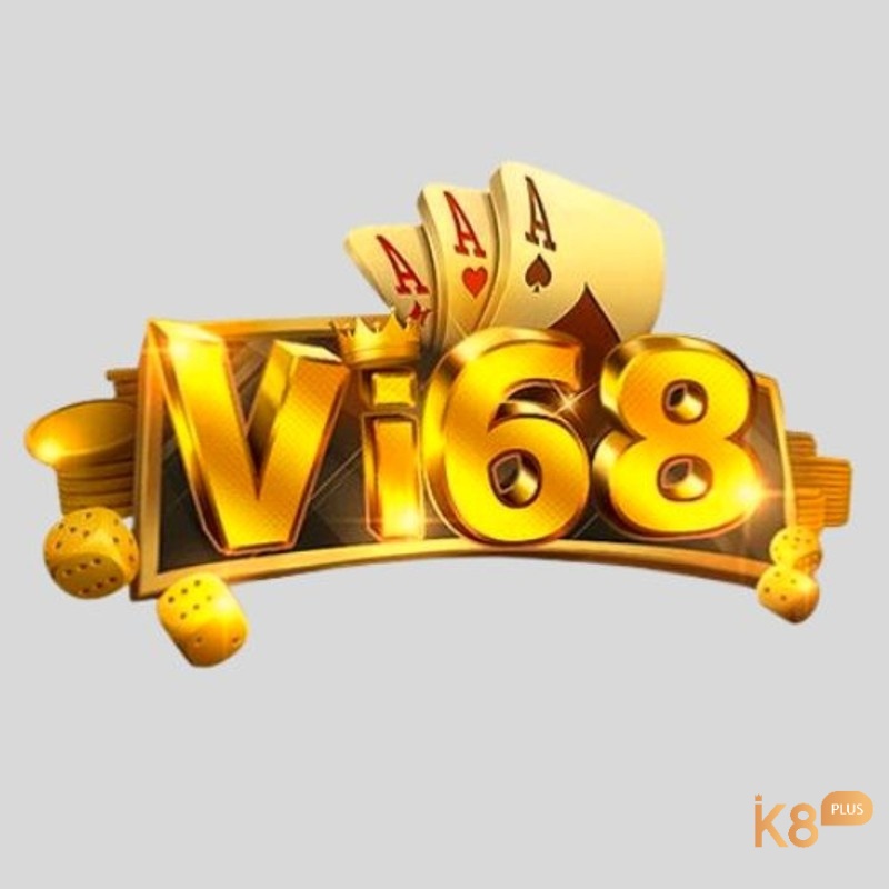 Khám phá những điều đặc sắc về nhà cái vi68 tại k8 ngay bây giờ!