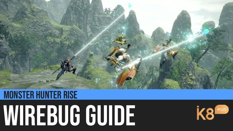 Wirebug làm nhịp săn liền mạch và tăng cảm giác làm chủ